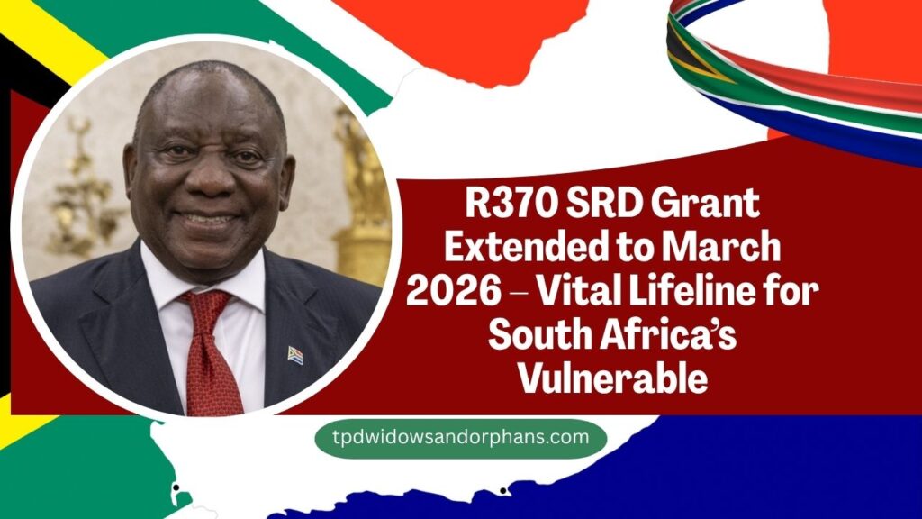 R370 SRD Grant Extended to March 2026 – Vital Lifeline for South Africa’s Vulnerable