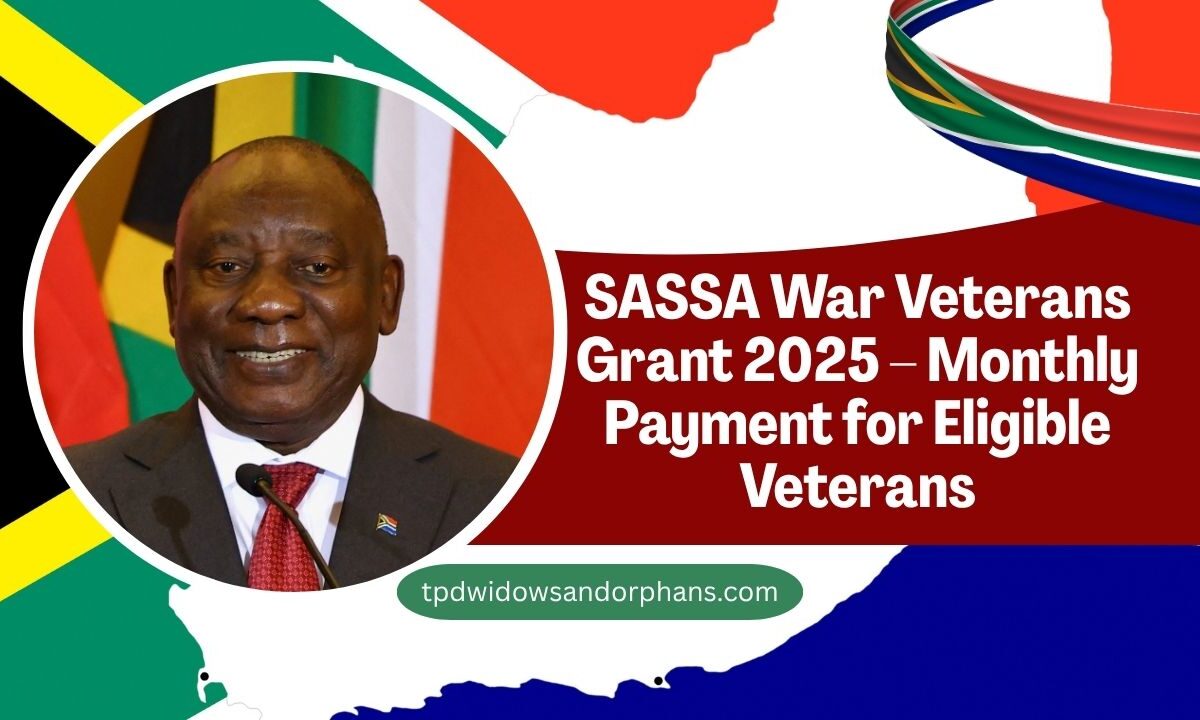 SASSA War Veterans Grant 2025 – Monthly Payment for Eligible Veterans